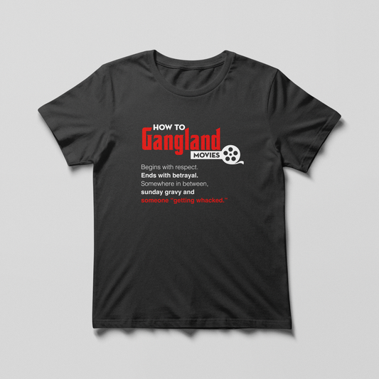 Gangland, how to movies Classic T-Shirt